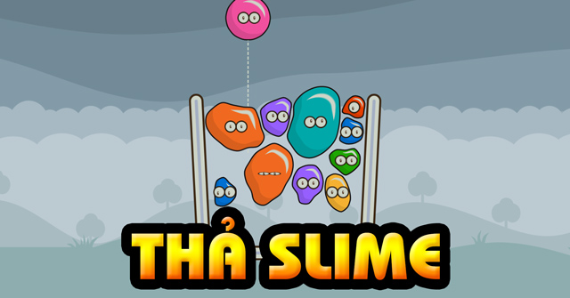 game slime - Tính sáng tạo và sưu tầm game slime - Tính sáng tạo và sưu tầm