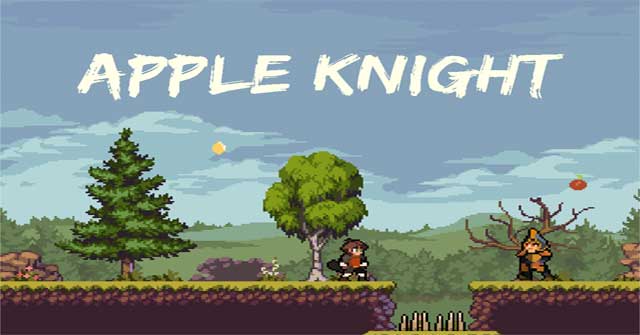 Apple knight - Điểm nổi bật: khám phá, loot và chế độ thử thách Apple knight - Điểm nổi bật: khám phá, loot và chế độ thử thách