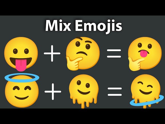Emoji mix - Làm quen màn chơi và cách đọc gợi ý Emoji mix - Làm quen màn chơi và cách đọc gợi ý