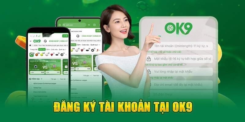 Hướng dẫn đăng ký trở thành hội viên OK9