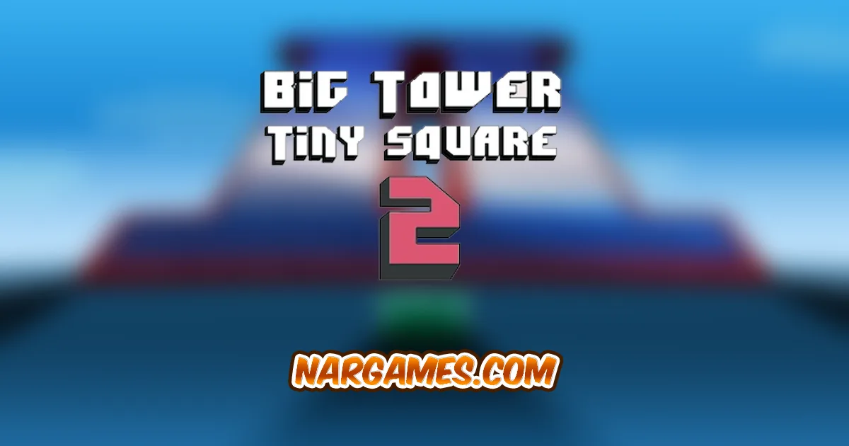 Big Tower Tiny Square 2 - Bố cục màn chơi buộc bạn phải học từ sai lầm Big Tower Tiny Square 2 - Bố cục màn chơi buộc bạn phải học từ sai lầm