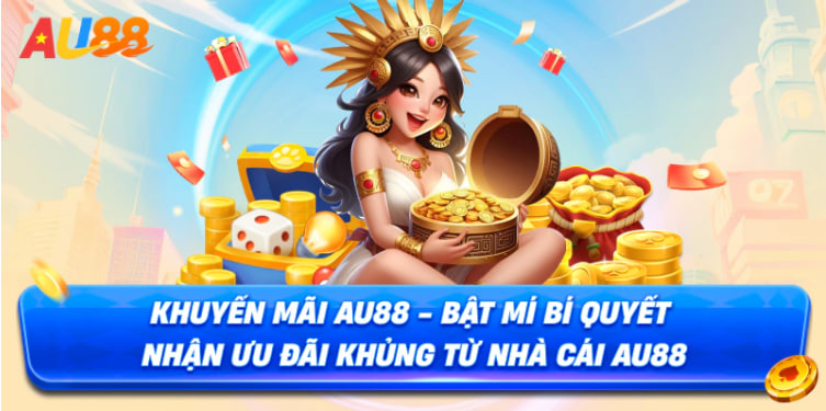 Chương Trình Khuyến Mãi Tại AU88