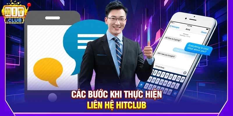 Cách liên hệ Hitclub hiệu quả nhất