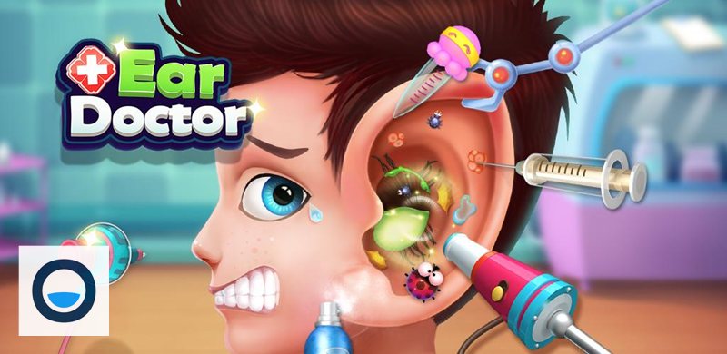 Ear Doctor - Trải nghiệm nhập vai bác sĩ nhí Ear Doctor - Trải nghiệm nhập vai bác sĩ nhí