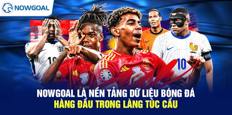 Nowgoal Nền Tảng Cập Nhật Dữ Liệu Thể Thao Trực Tuyến Tốc Độ Cao